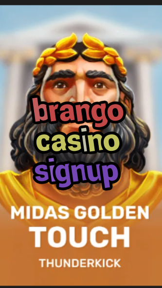 brango casino signup-3xn3u5udepyz9m9w5iat.com