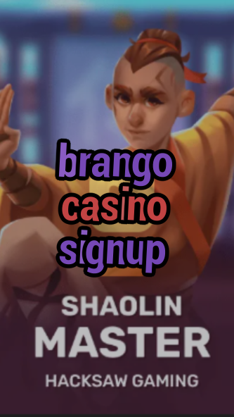 brango casino signup-3xn3u5udepyz9m9w5iat.com